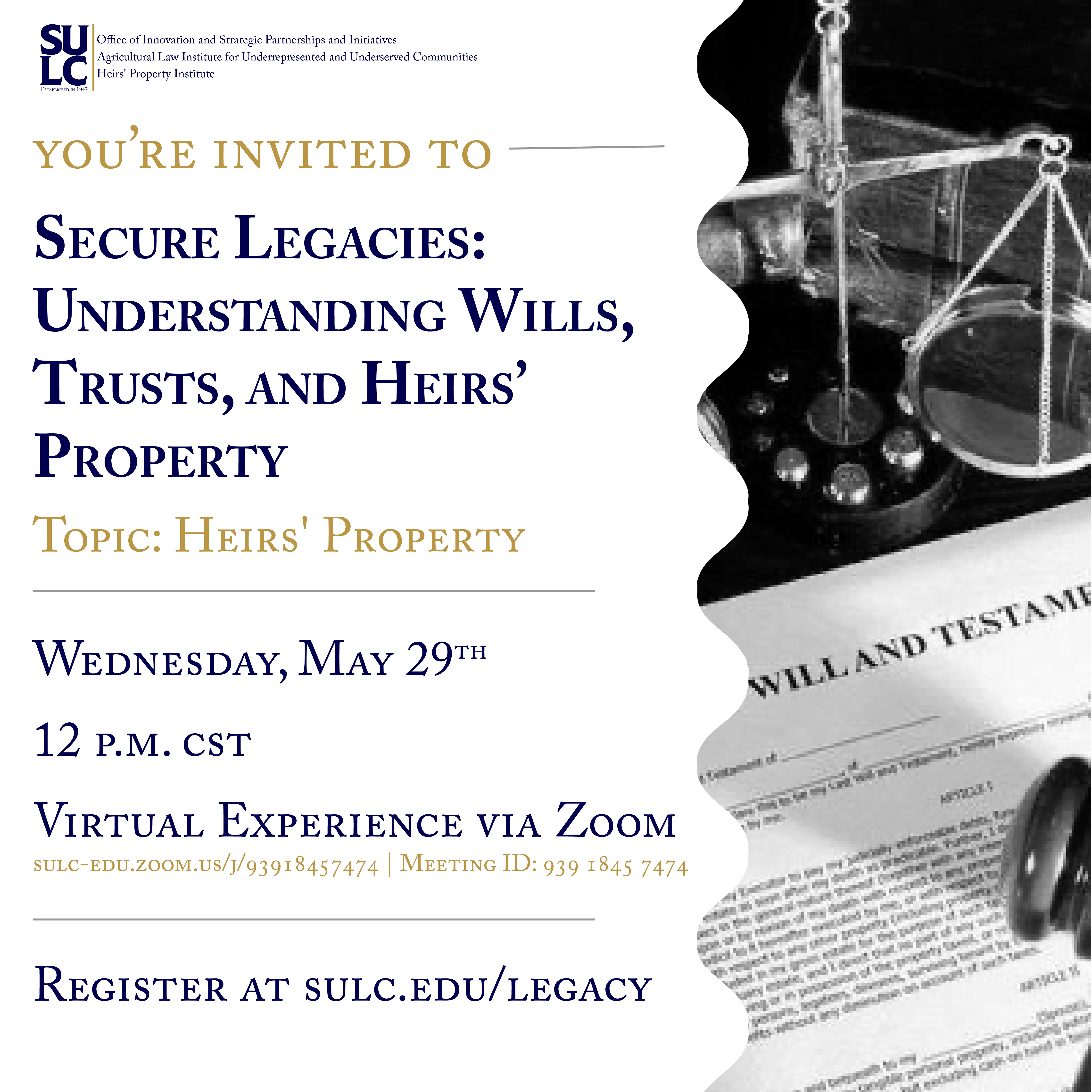 Secure Legacies: Understanding Wills, Trusts, and Heirs' Property