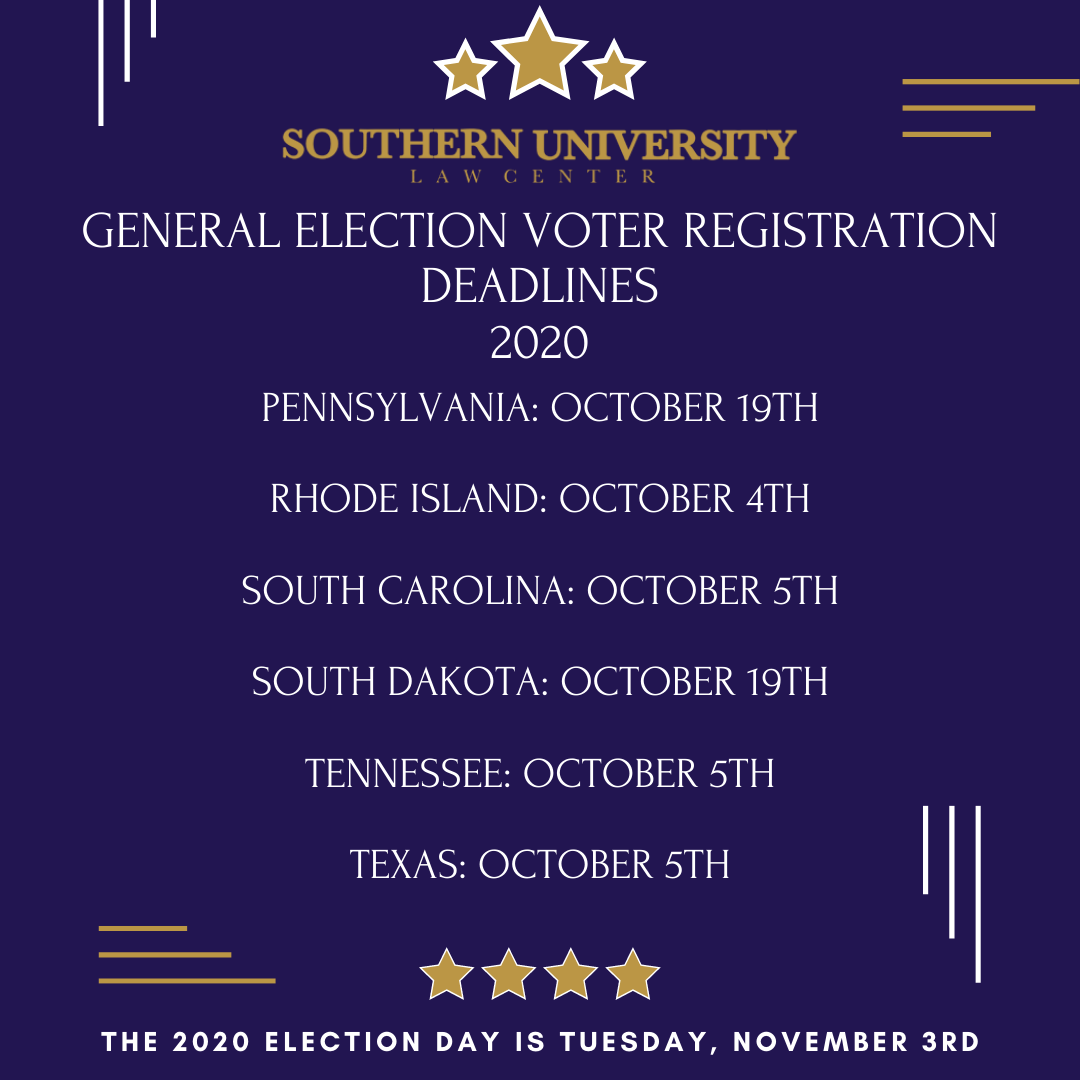 Deadlines Southern University Law Center